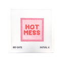 HOT MESS COASTER