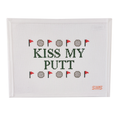 KISS MY PUTT