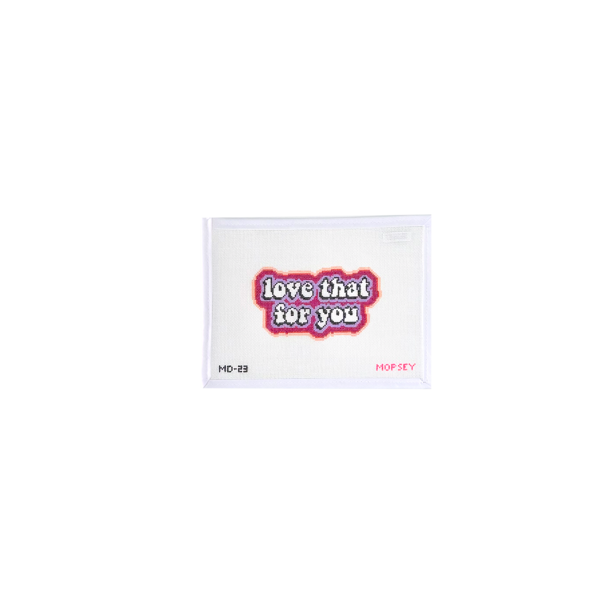 LOVE THAT FOR YOU