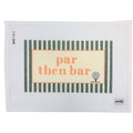 PAR THEN BAR