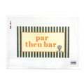 PAR THEN BAR
